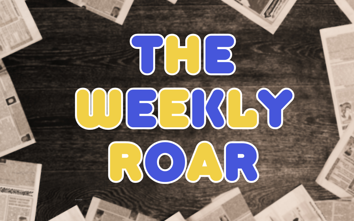 Photo of newspapers that says The Weekly Roar